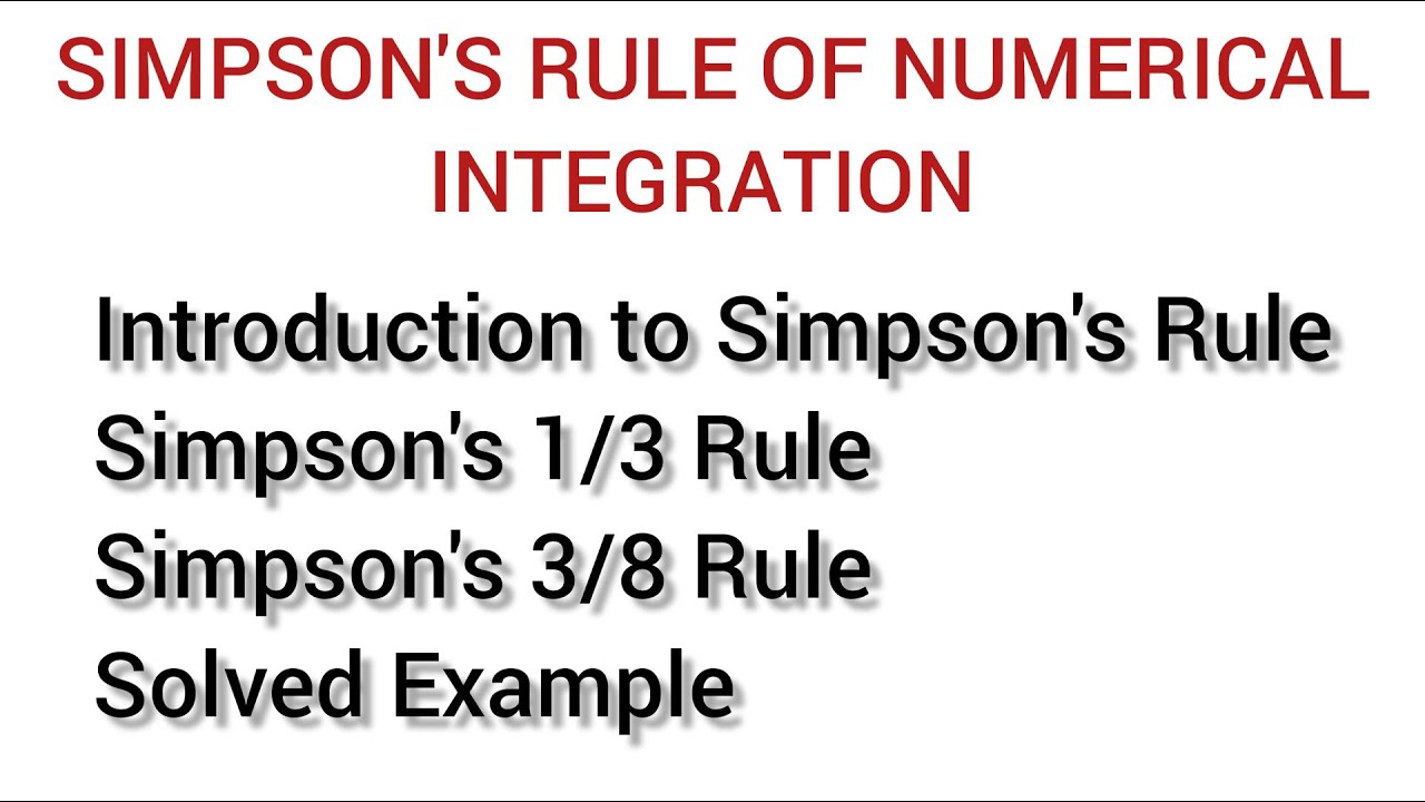 Simpson's Rule 1/3 and 3/8 | Simpson's Rule 1/3 | Simpson's Rule 3/8 Example 1 #Epellemichaelrowland