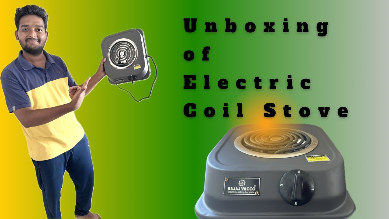 Unboxing of Electric Coil Stove