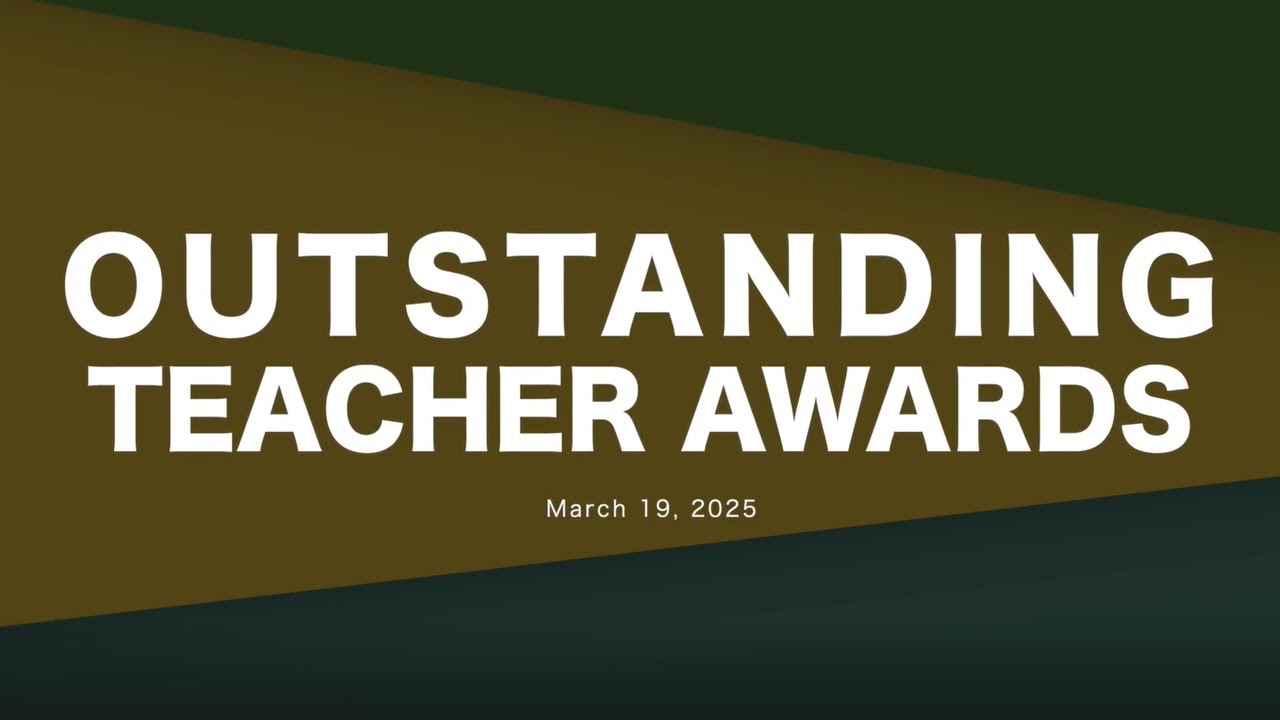 Outstanding Teacher Awards Program- March 19, 2025