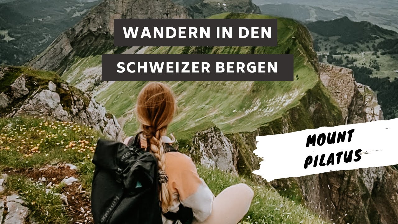 Wandern in den Schweizer Bergen I Pilatus
