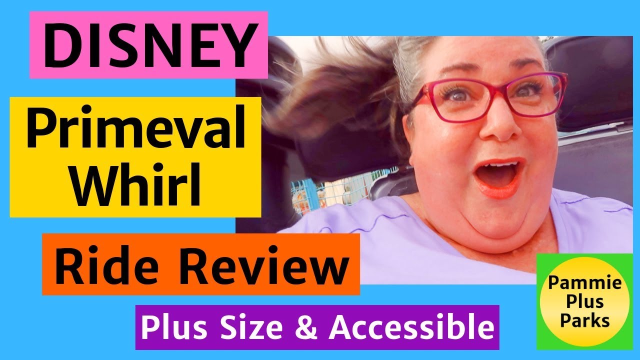 Disney - Primeval Whirl - Ride Review - Plus Size and Accessible