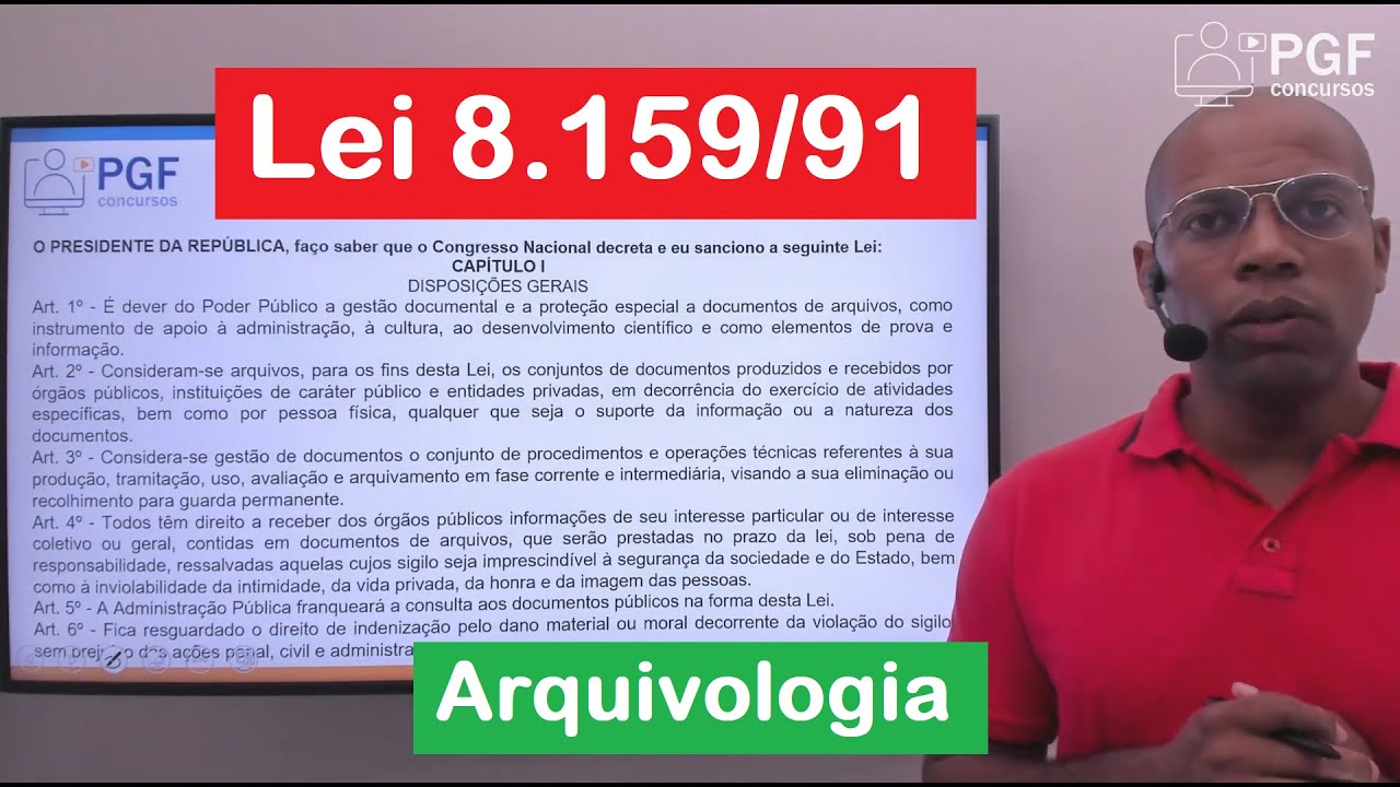 Lei 8.159/91: Política Nacional de Arquivos Públicos e Privados