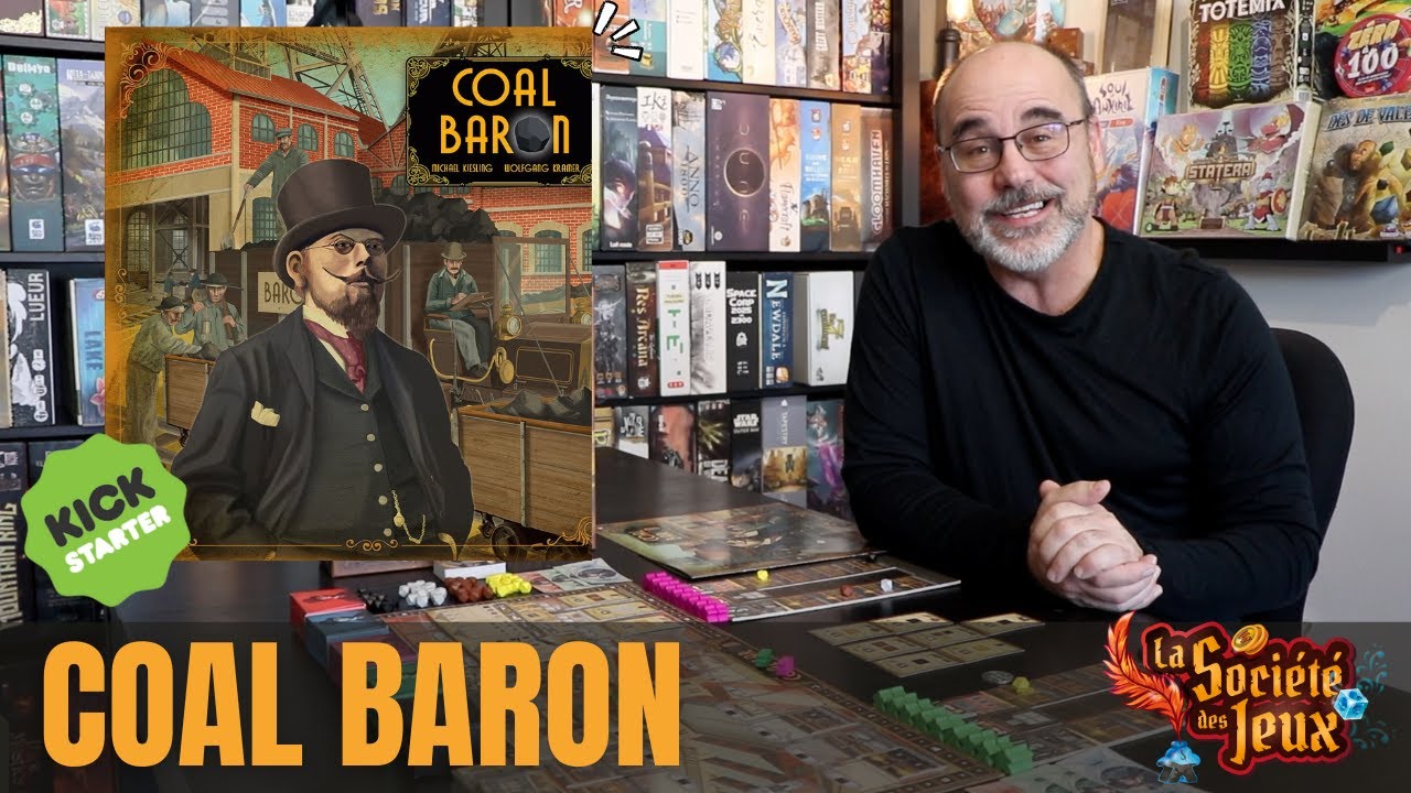 COAL BARON de retour sur Kickstarter!