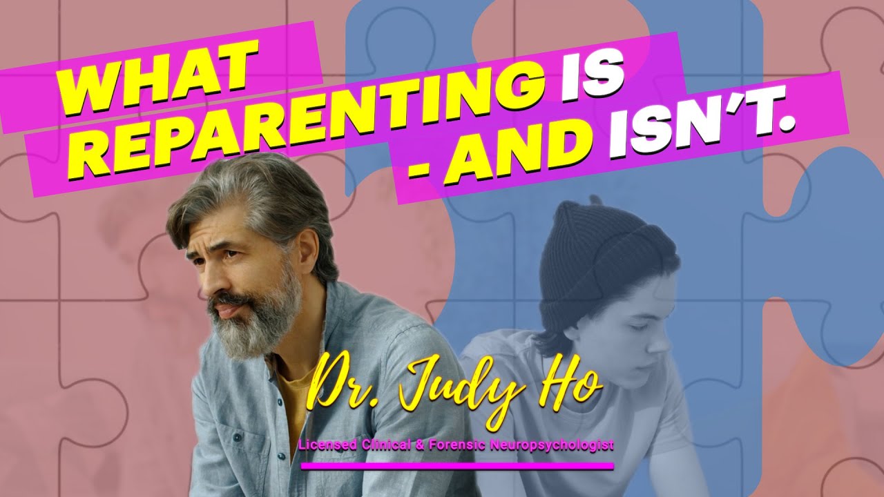 What reparenting is - and isn't