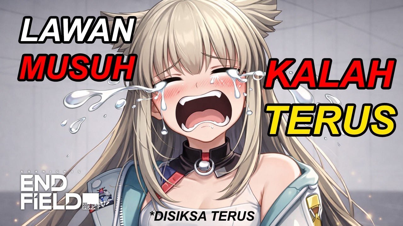 PERLICA CAPEK DISIKSA TERUS - ARKNIGHTS: Endfield Indonesia PART 19