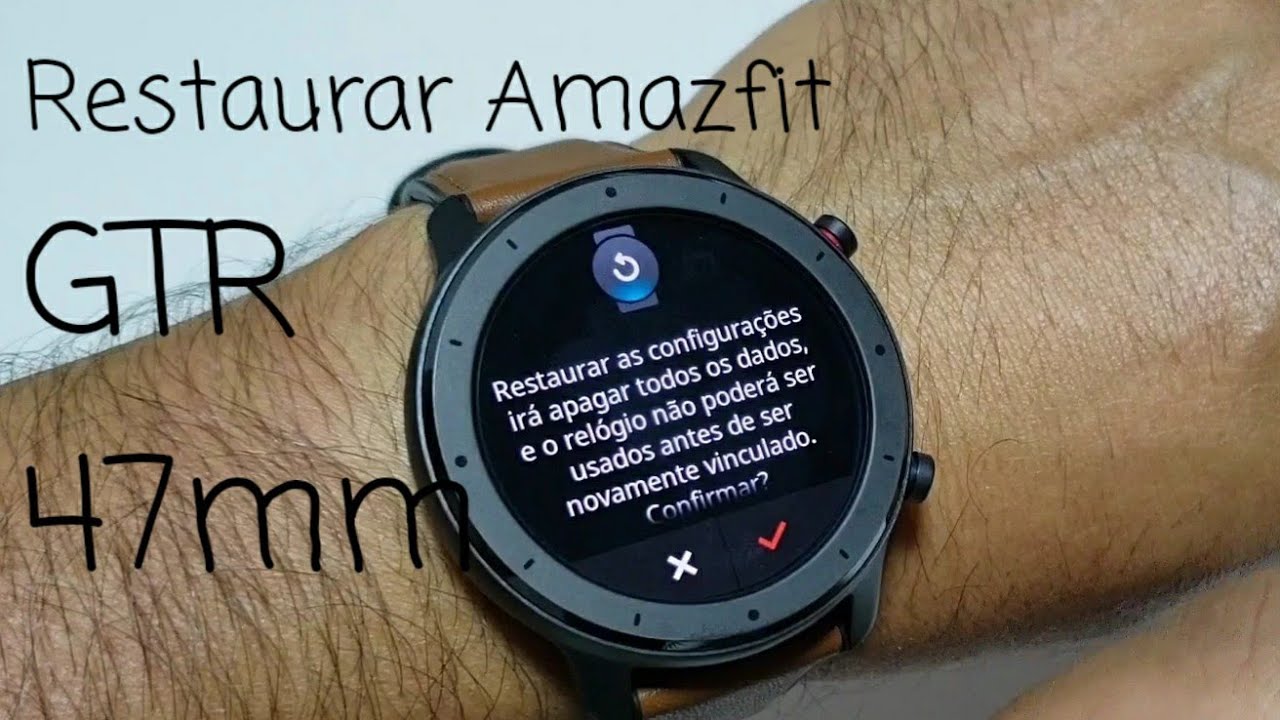 Restaurar Amazfit GTR padrão de fábrica