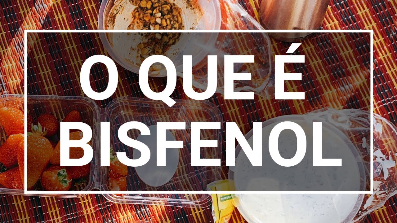 Conhe&ccedil;a os tipos de bisfenol e seus riscos