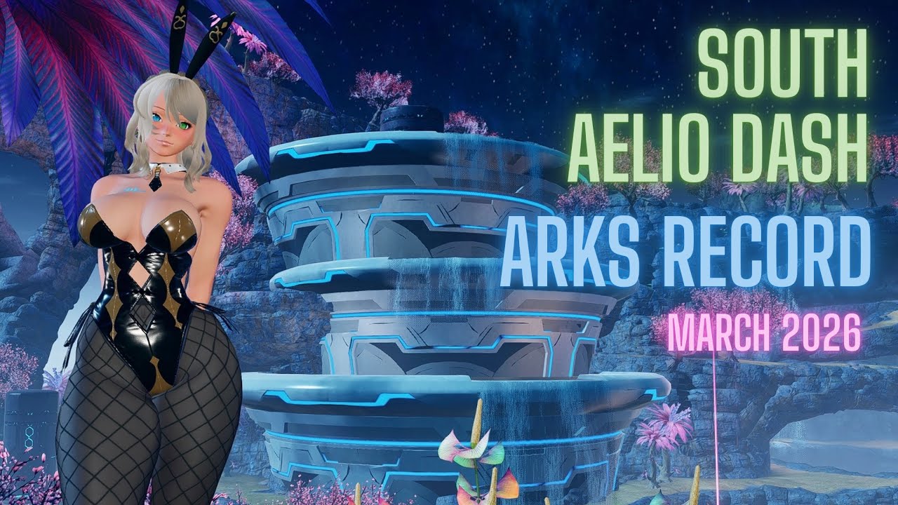 [PSO2:NGS] South Aelio Dash - 19235 (March 2026 Arks Record)