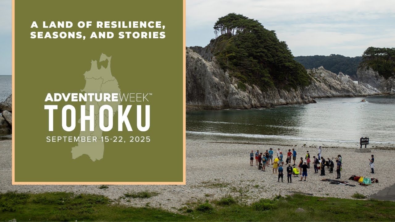 A Land of Resilience, Seasons, and Stories | AdventureWEEK Tohoku 2025 Highlights
