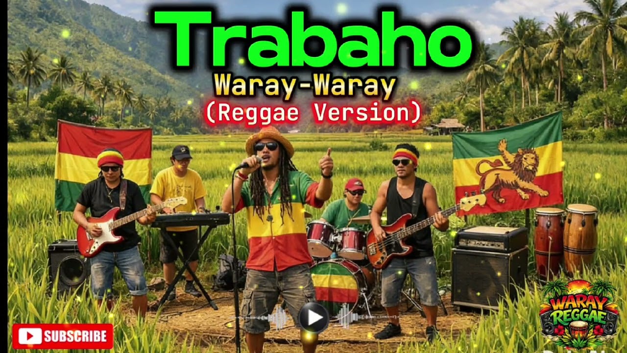 TRABAHO | Waray-Waray song | Reggae Version |Waray Reggae | please subscribe 👍👍