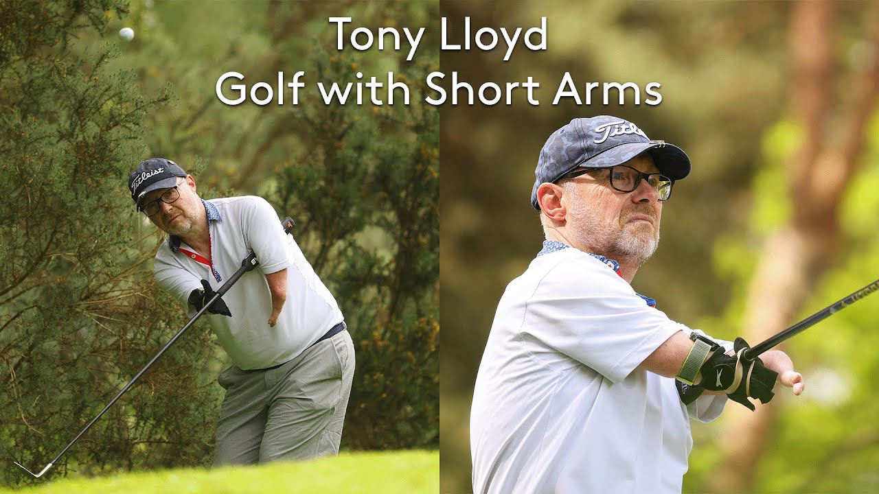 Meet Tony Lloyd, a disabled golfer with short arms