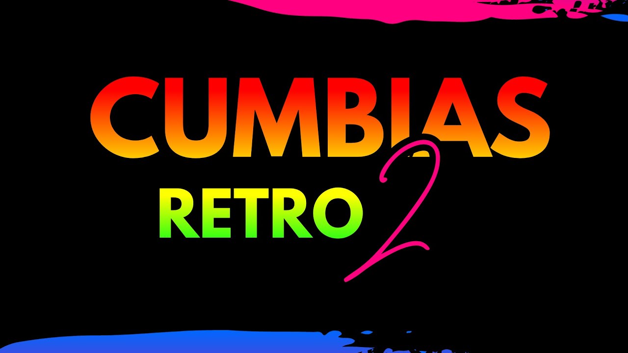 CUMBIAS RETRO VOL 2 ✘ DJ CRISTIAN PEREZ