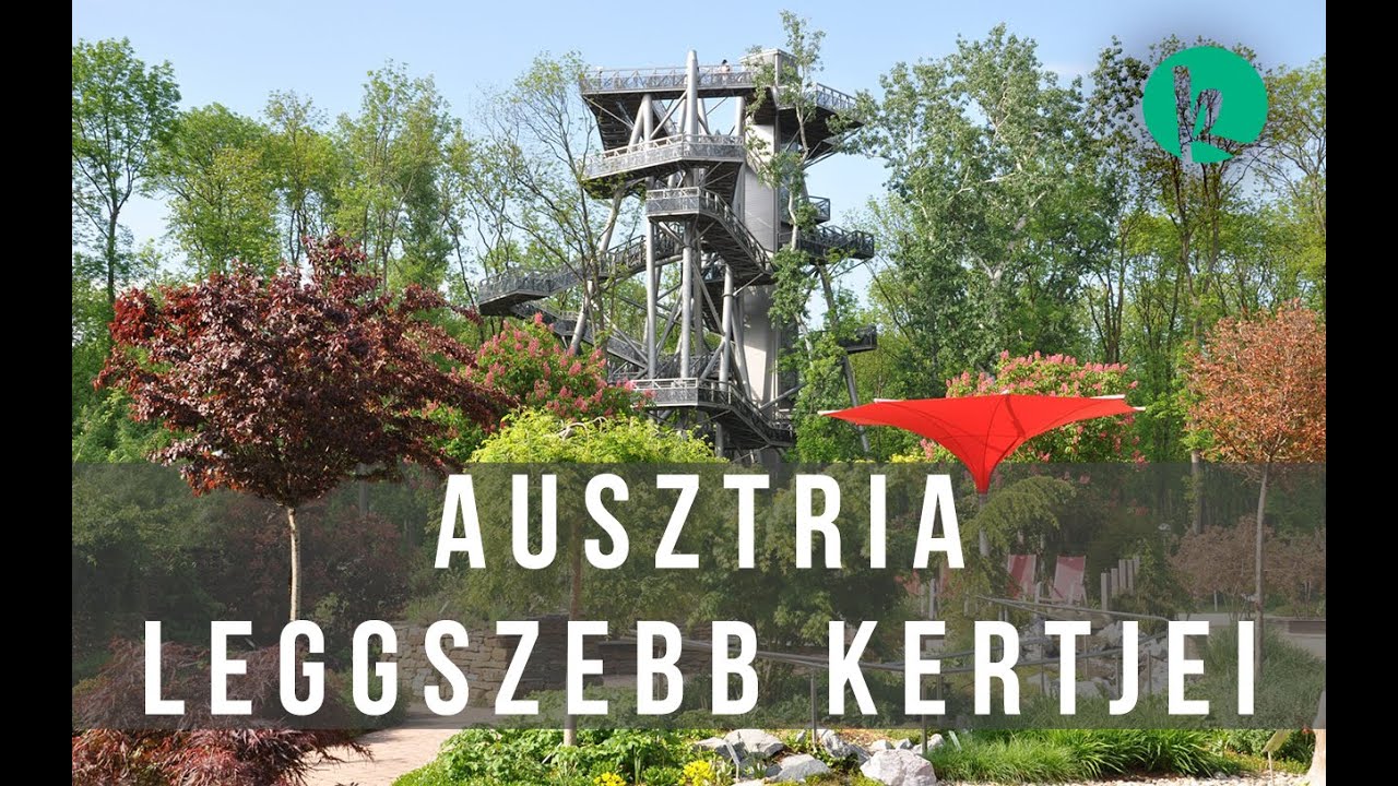 Ausztria legszebb kertjei - Tulln Garten Messe