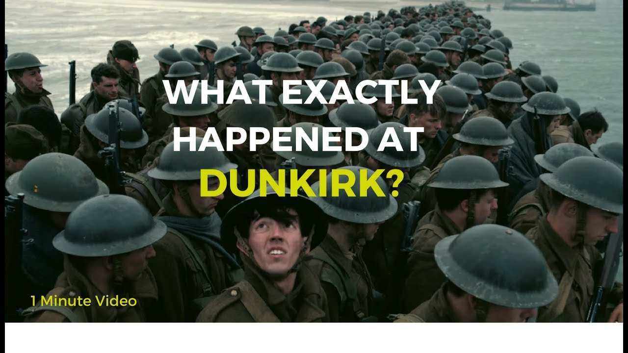 Dunkirk Evacuation explained in 1 Minute and 47 Seconds(Real Story)