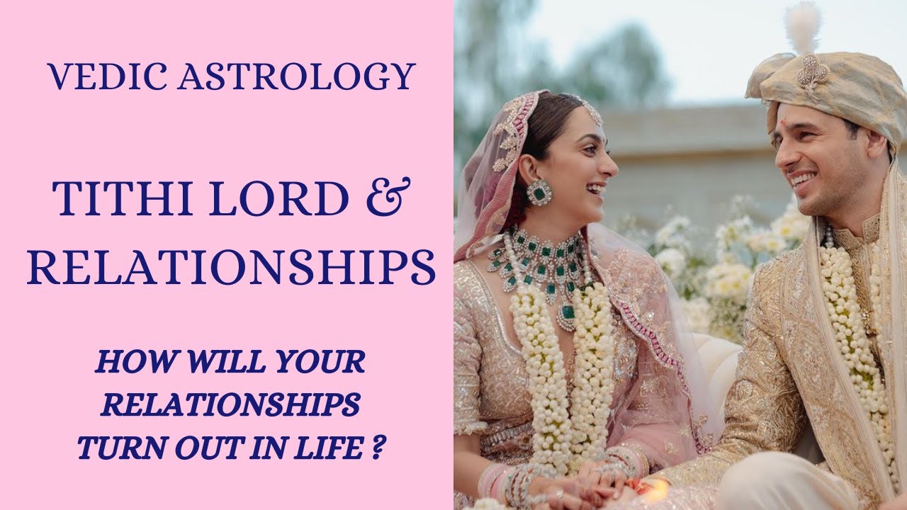 Tithi & Relationships | #marriage #vedicastrology