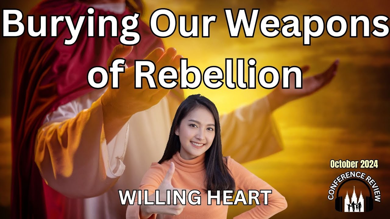 Burying Our Weapons of Rebellion - WILLING HEART