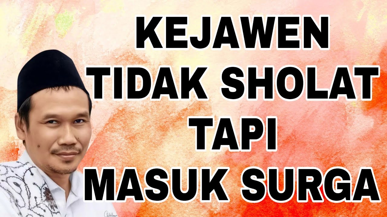 penjelasan gus baha ; ajaran kejawen tidak sholat tapi masuk surga