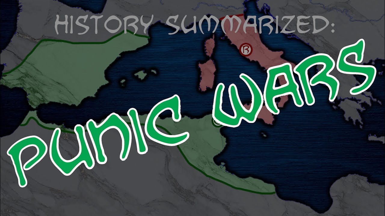 History Summarized: The Punic Wars