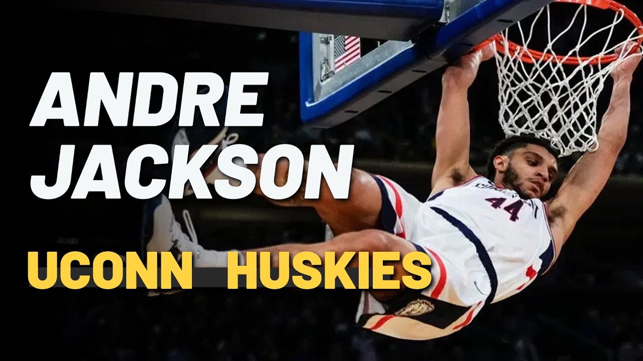 Andre Jackson UConn Huskies 2022-2023 Highlights | No. 36 pick in the 2023 NBA Draft