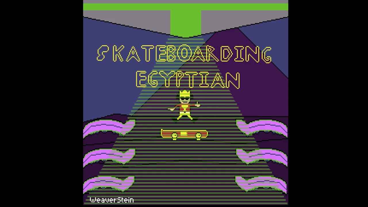 Weaverstein-Skateboarding Egyptian