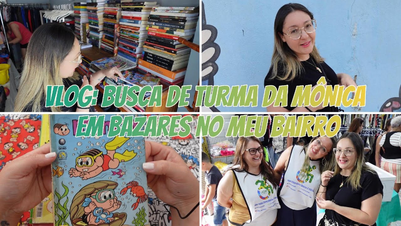 VLOG: BUSCA DE TURMA DA MÔNICA EM BAZARES NO MEU BAIRRO