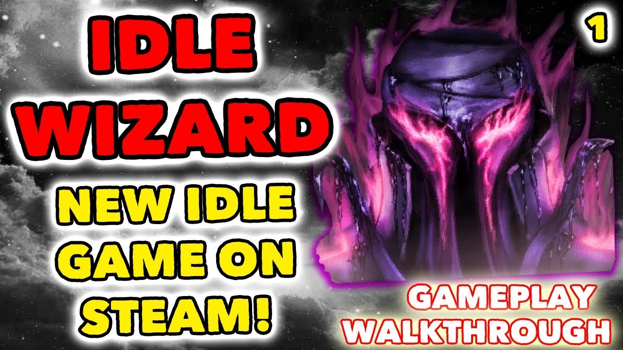 Idle Wizard: NEW IDLE GAME ON STEAM! - Gameplay Walkthrough #1