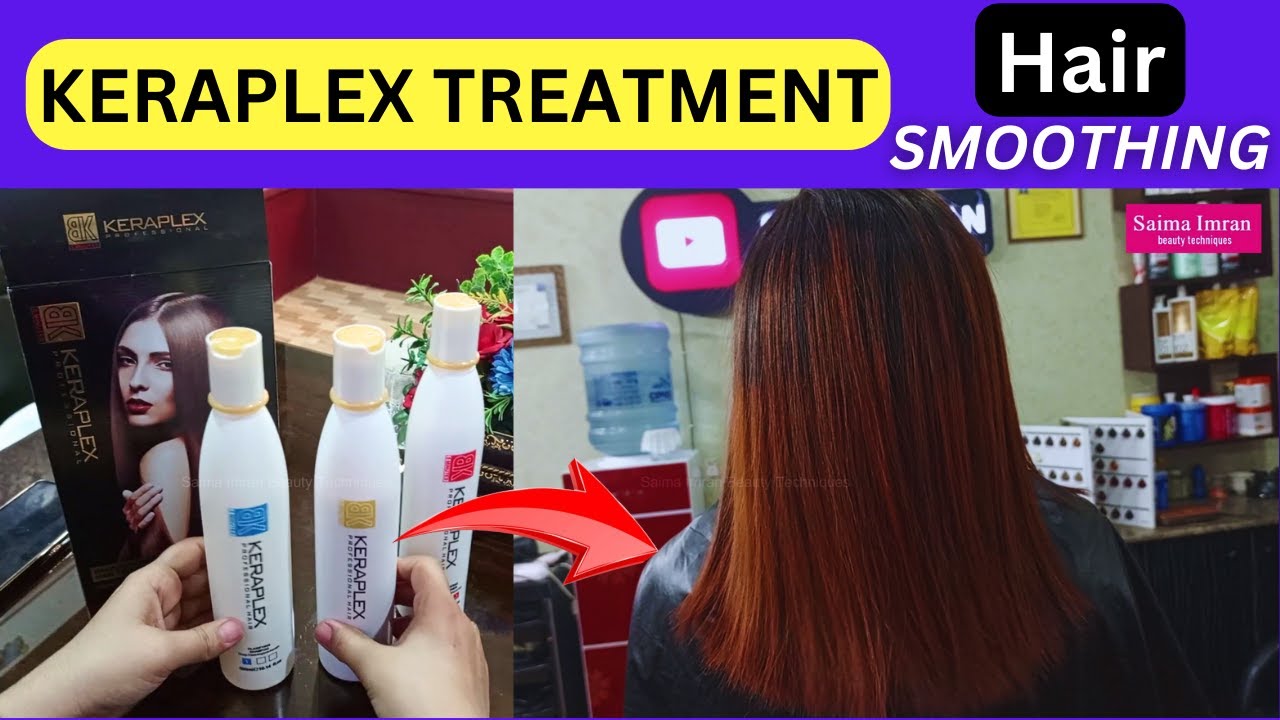 KERAPLEX TREATMENT || KERAPLEX KERATIN || HAIR SMOOTHING || HAIR STRAIGHTENING