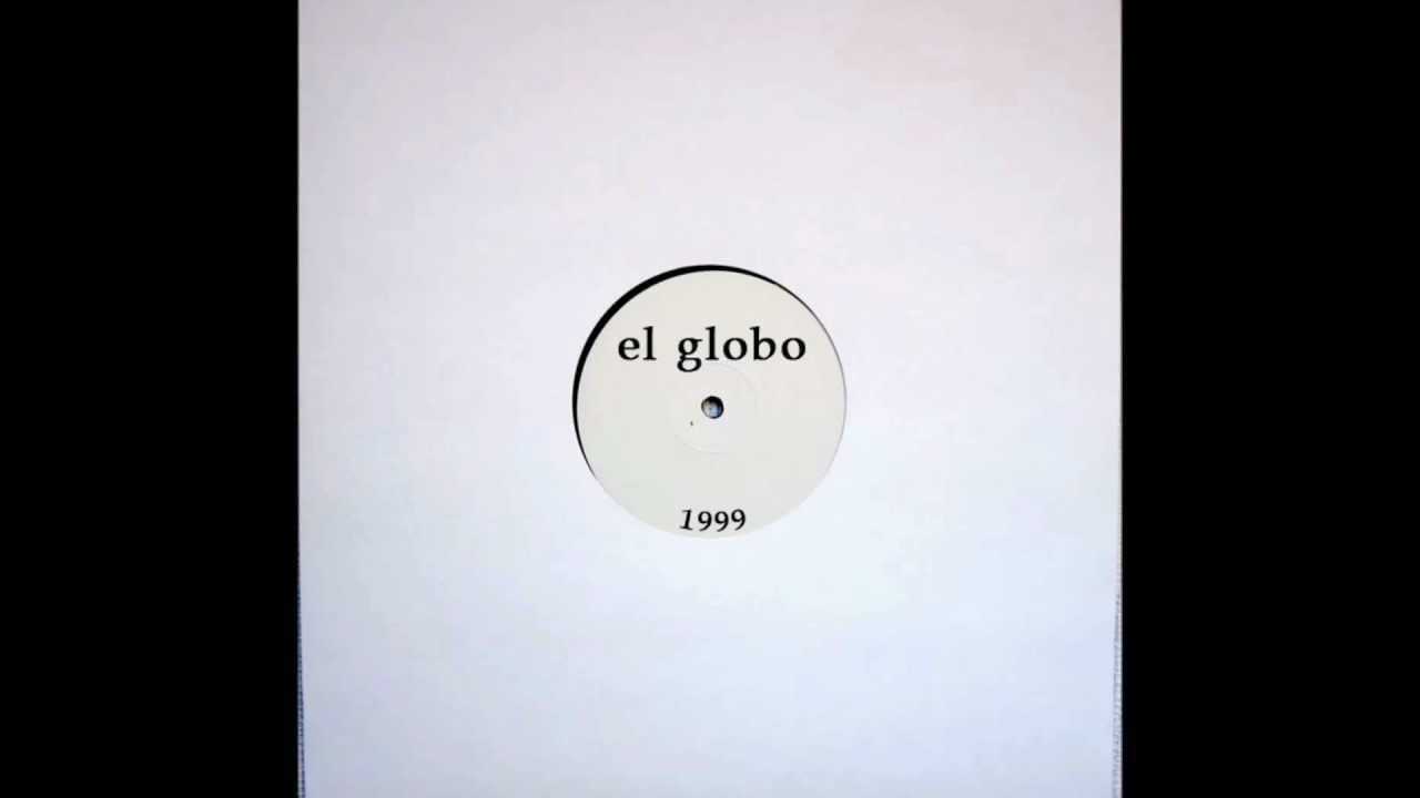 Tal Vez Vuelva - El Globo