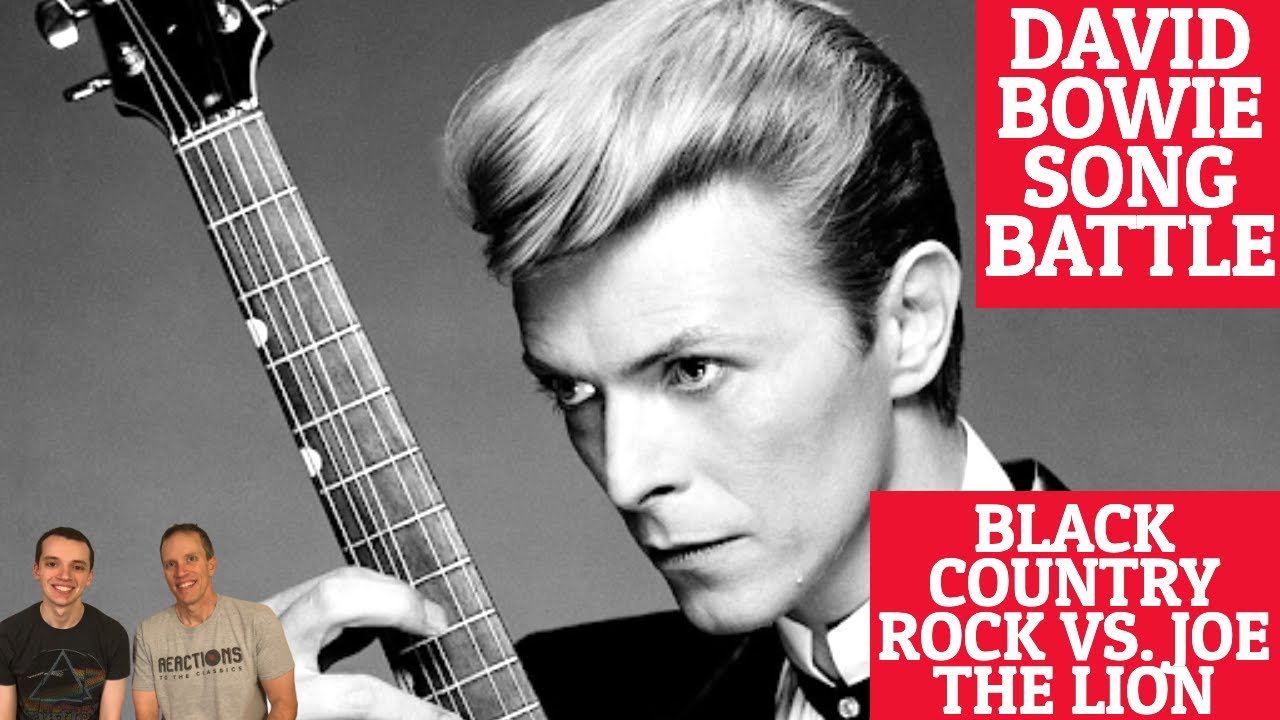 Reaction to David Bowie Song Battle - Black Country Rock VS. Joe The Lion!