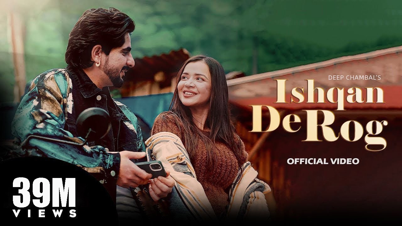 Pagal Haan Mai (Official Video) Ishqan De Rog : Deep Chambal x Judge Records