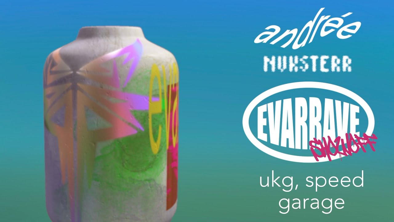 EVARRAVE SHOWOFF // ANDRÉE B2B NUKSTERR // UKG // SPEED GARAGE DJ SET
