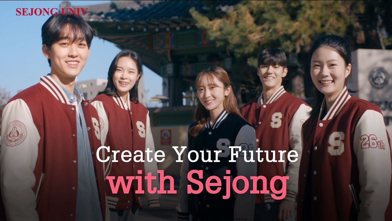 [세종대학교/Sejong University] Sejong University Promotional Video (Main Ver.)