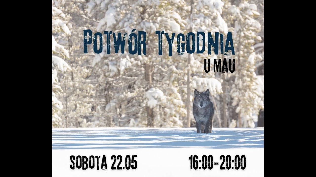 Potwór Tygodnia u Mau - The Chain