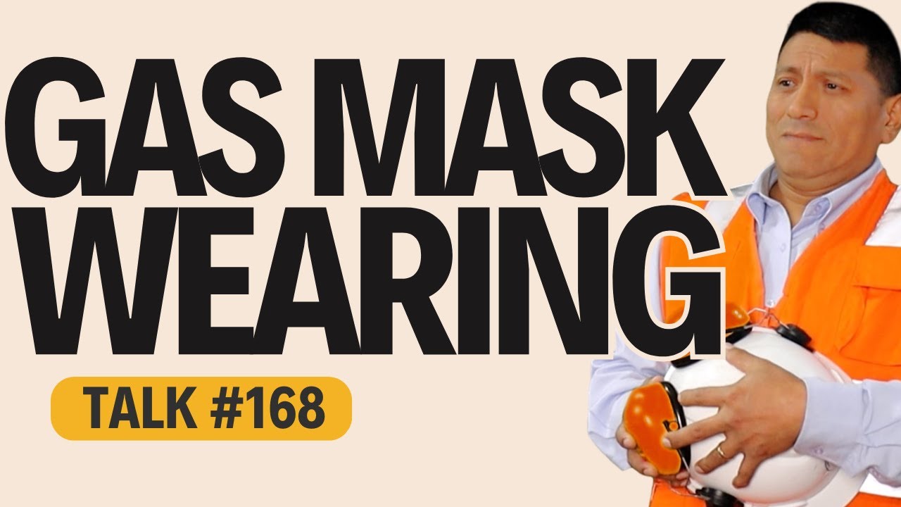 168 😷 Gas Mask Wearing: OSHA Respiratory Protection Toolbox Talk