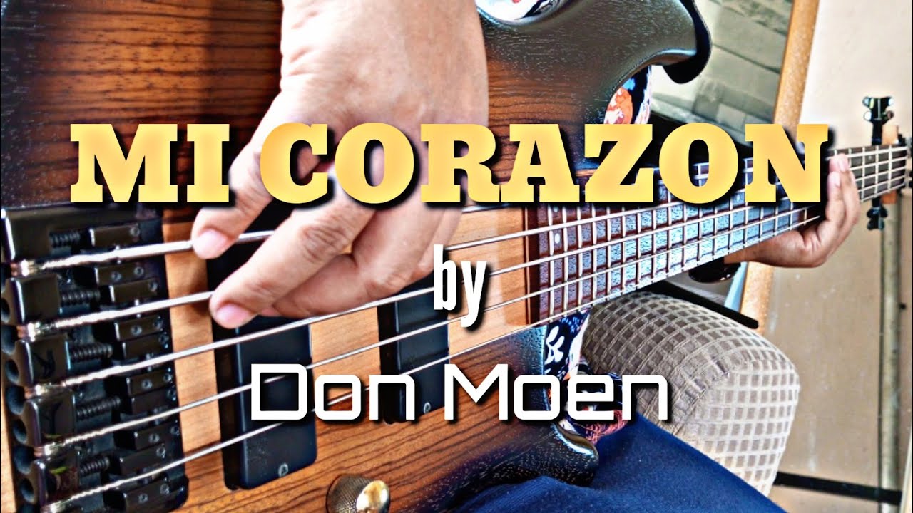 Mi Corazon // Don Moen // Bass Cover