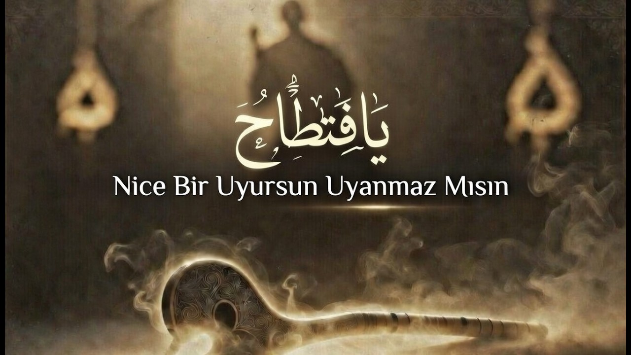 Nice Bir Uyursun Uyanmaz Mısın | Yunus Emre İlahileri