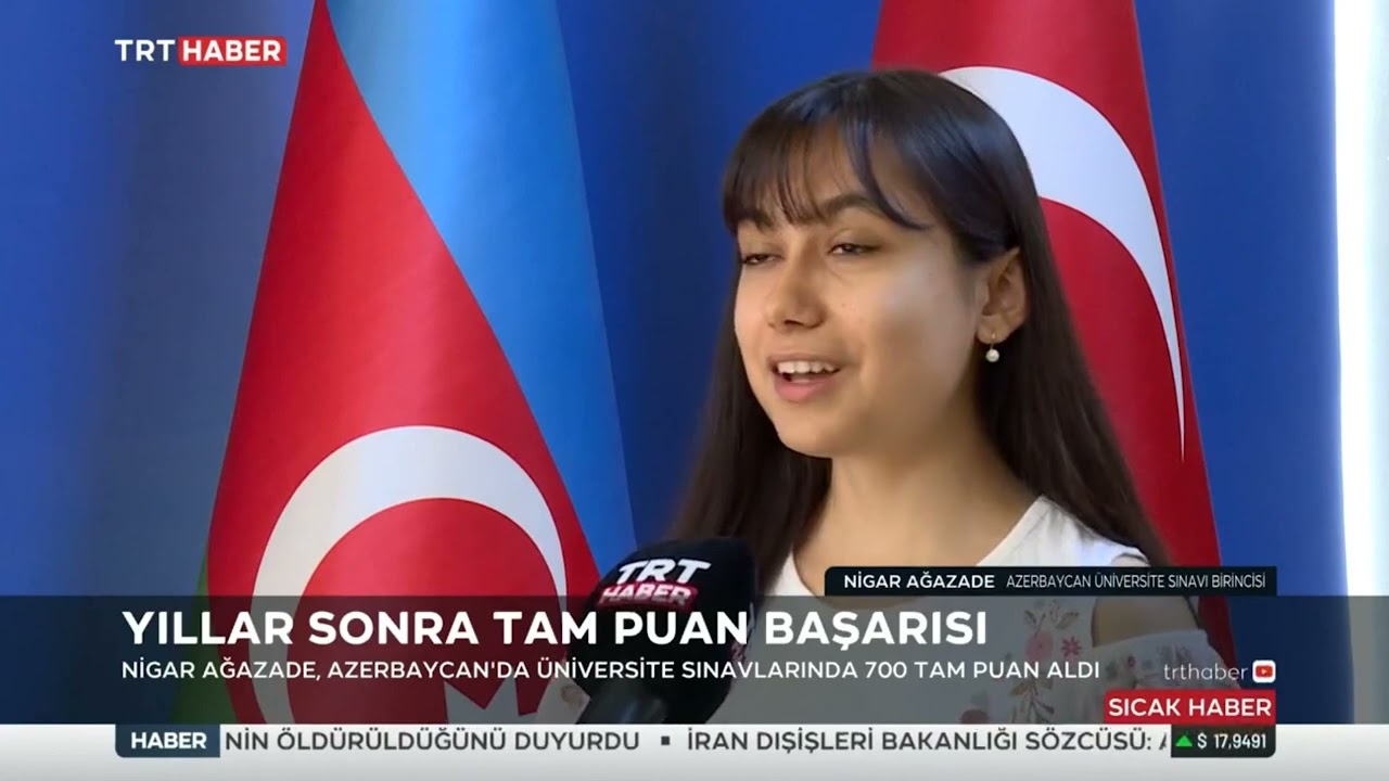 Nigar Ağazade, Azerbaycan'da Ünuversite sınavlarında 700 tam puan aldı