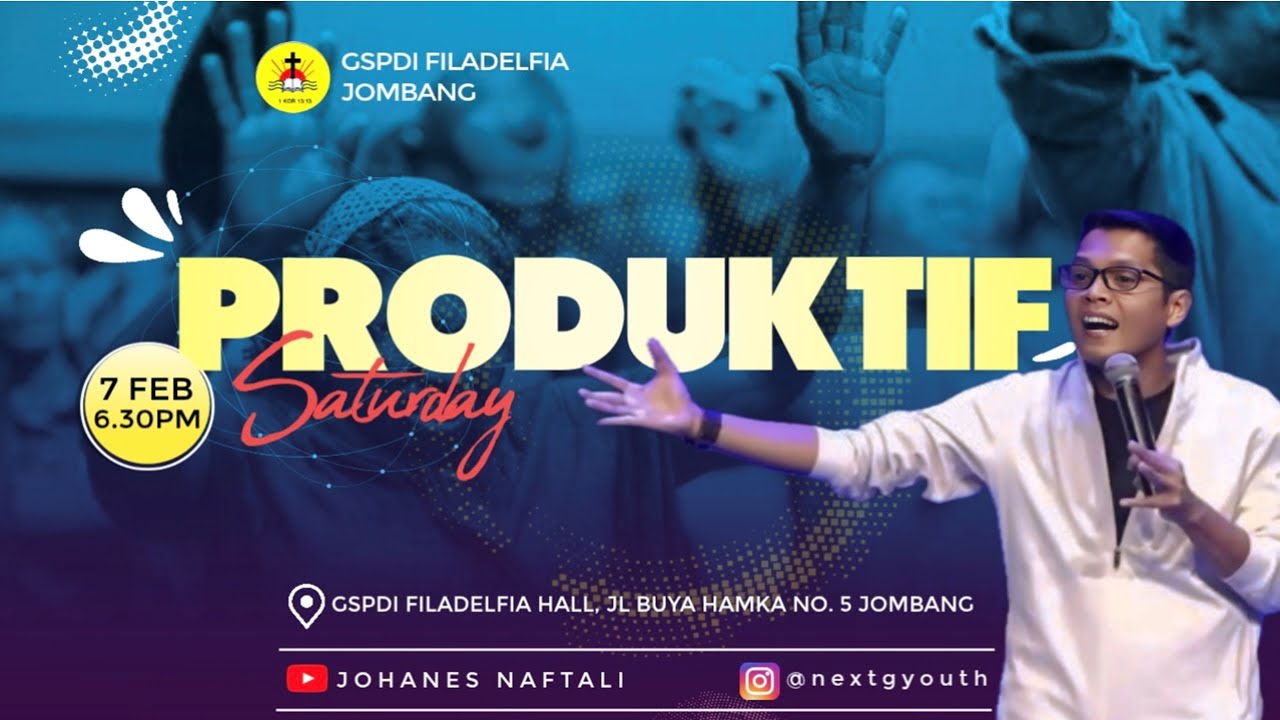 NextG Service Sabtu 7 FEBRUARI 2026 | GSPDI Filadelfia Jombang | RONAL SARAGIH | PRODUKTIF