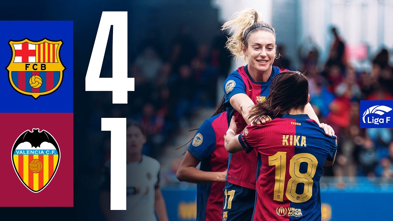 LIGA F | FC BARCELONA 4 vs 1 VALENCIA 🔵🔴