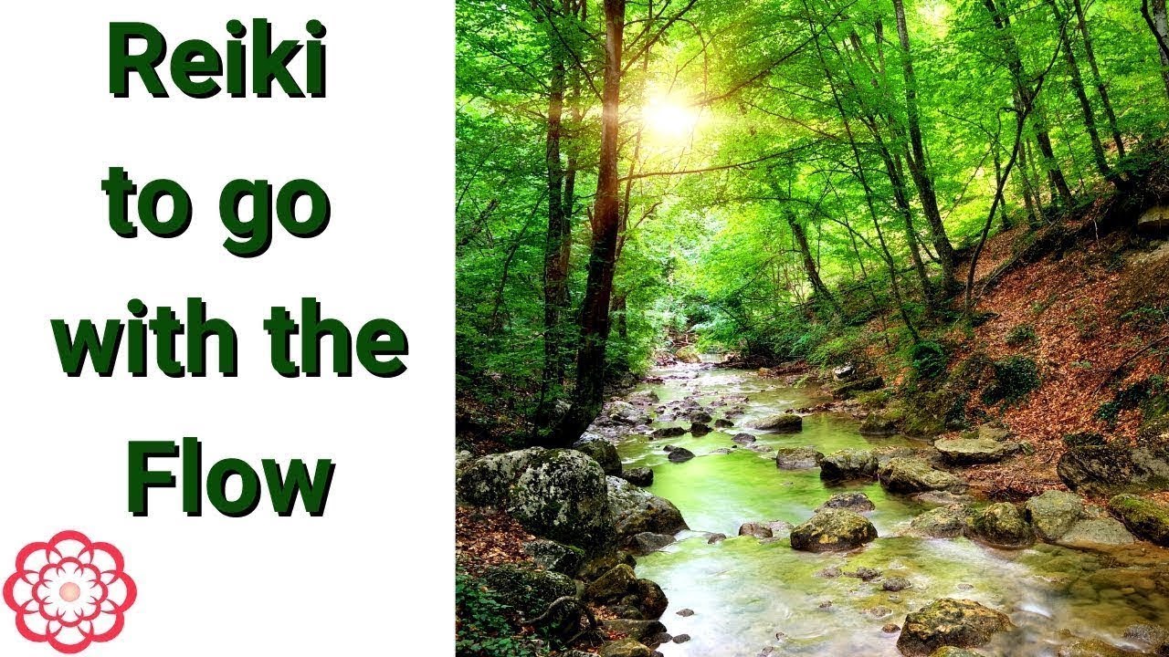 Reiki to go With the Flow 💮
