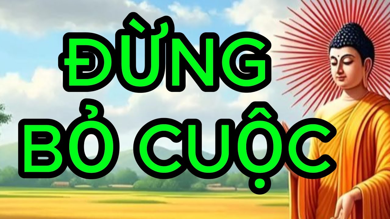 ĐỪNG BỎ CUỘC