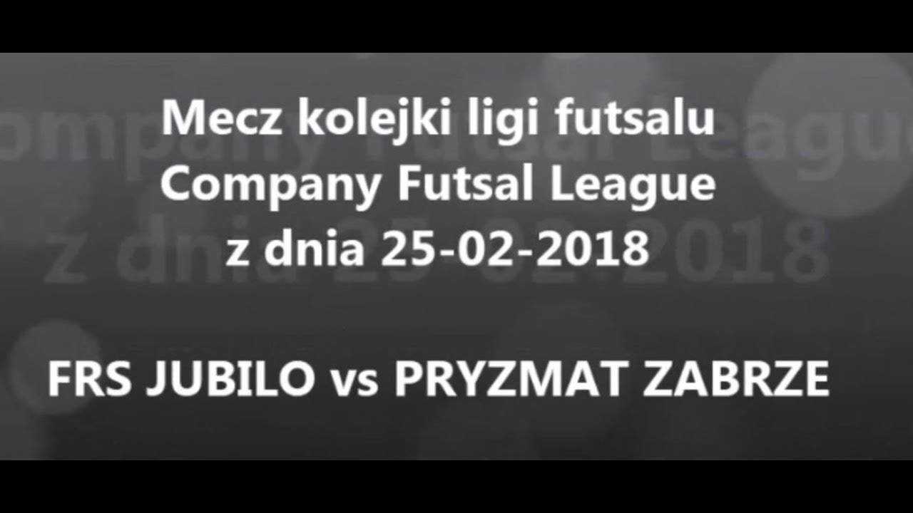 Mecz kolejki ligi futsalu CFL z dnia 25-02-2018