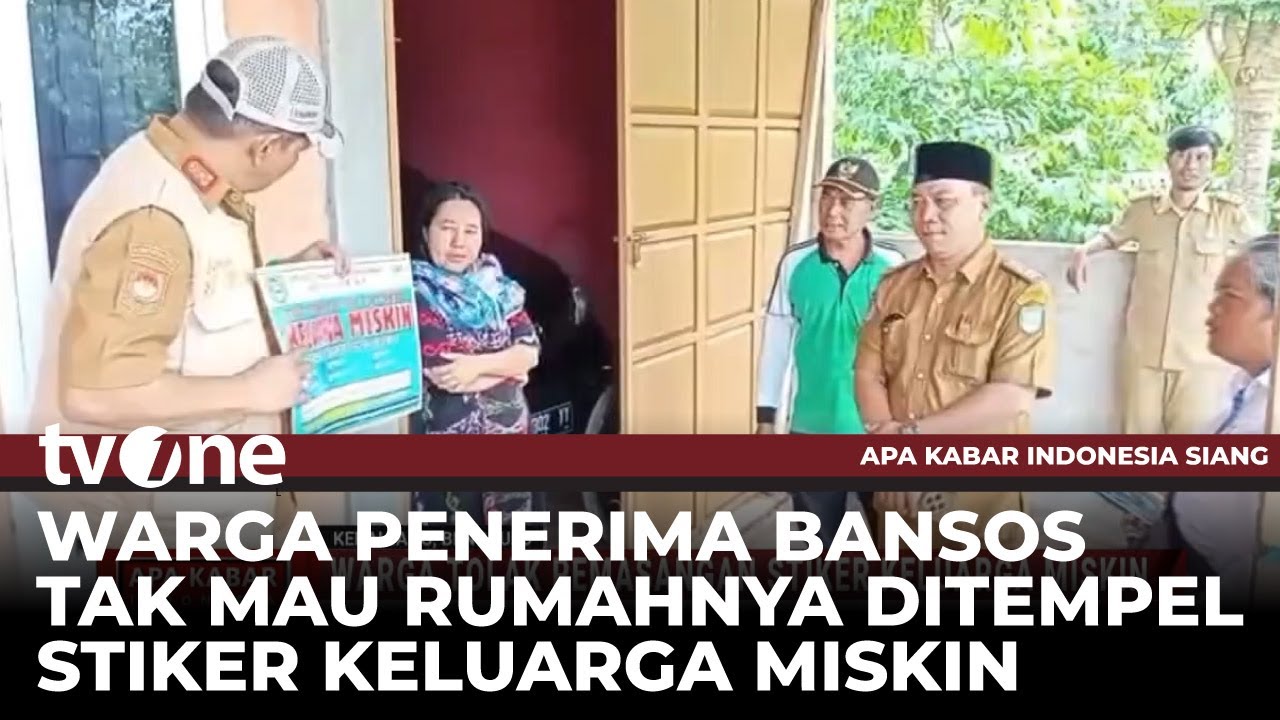 Warga Lebih Memilih Tidak Dapat Bansos Daripada Rumahnya Ditempel Stiker 'Keluarga Miskin' | tvOne