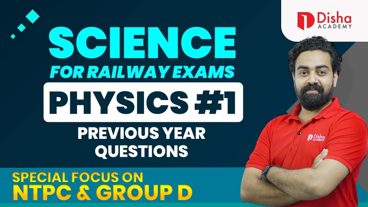 Physics 1 Science Previous Year Questions for RRB Exams SSC RRB PYQ Series