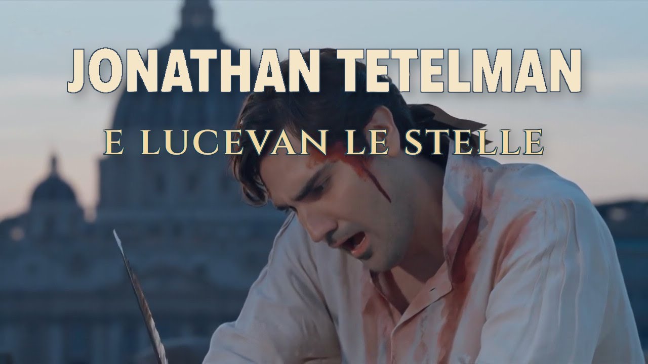 Jonathan Tetelman &ndash; Puccini: Tosca, &ldquo;E lucevan le stelle&rdquo;