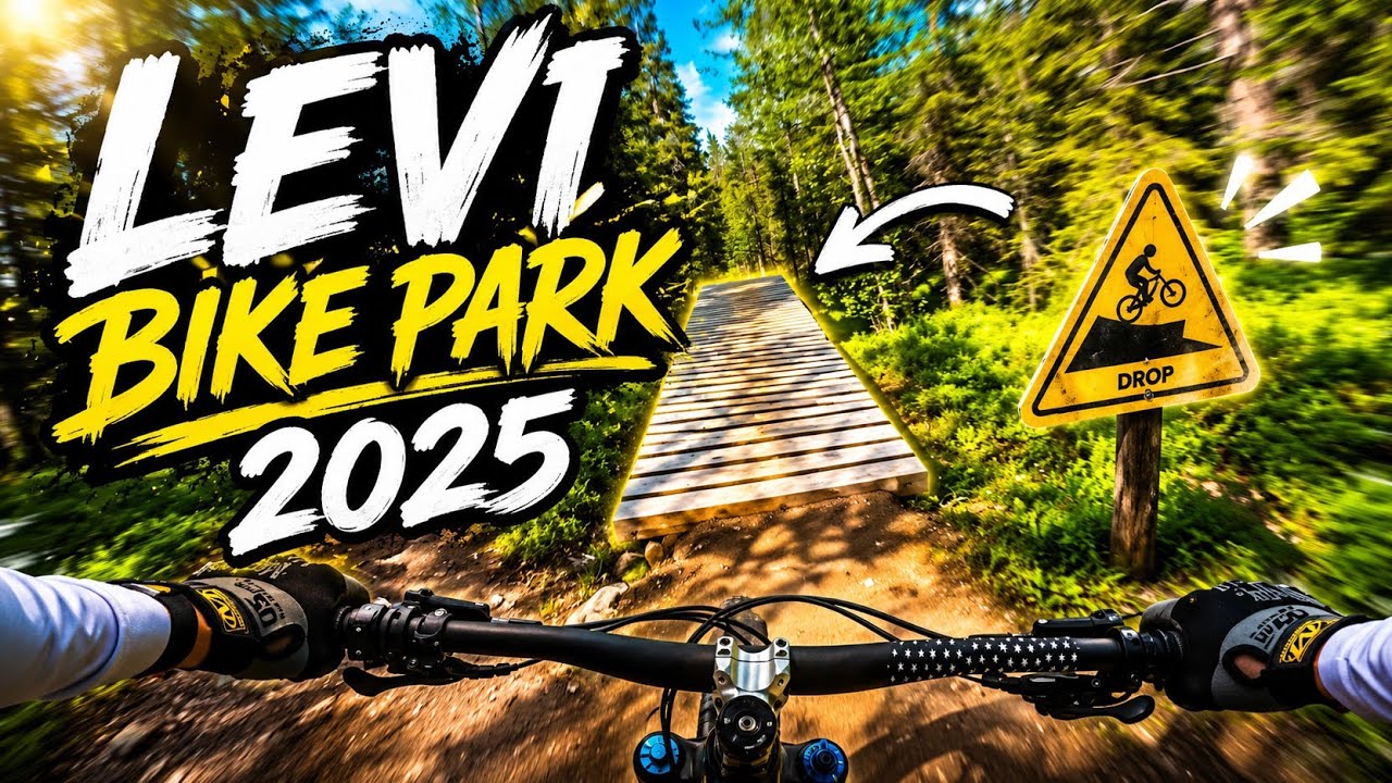 Levi Bike Park 2025