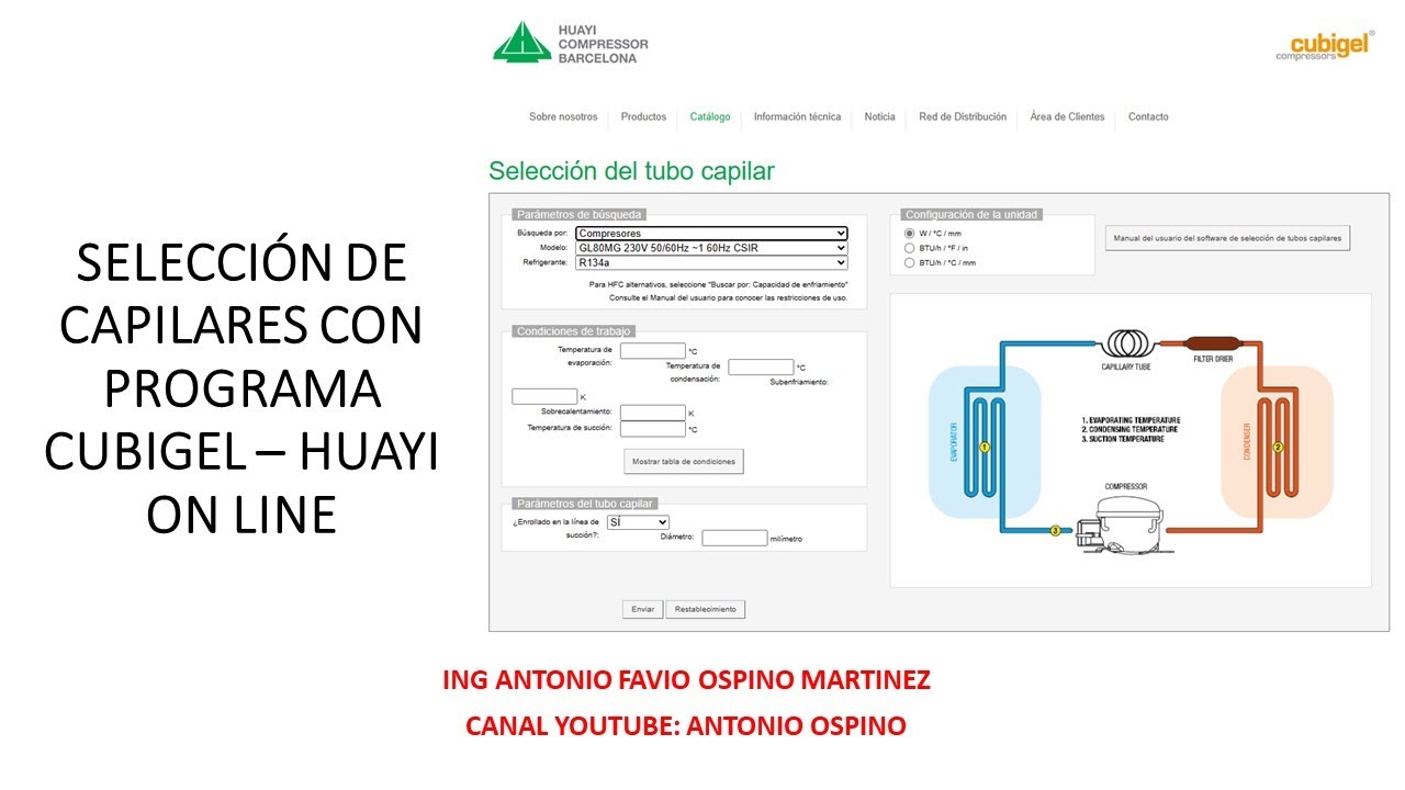 SELECCION DE CAPILARES EN REFRIGERACION CON PROGRAMA CUBIGEL  HUAYI ON LINE