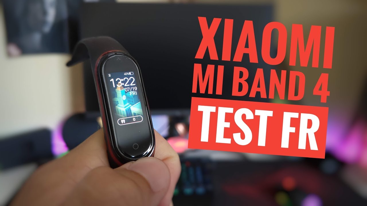 XIAOMI MI BAND 4 TEST FR