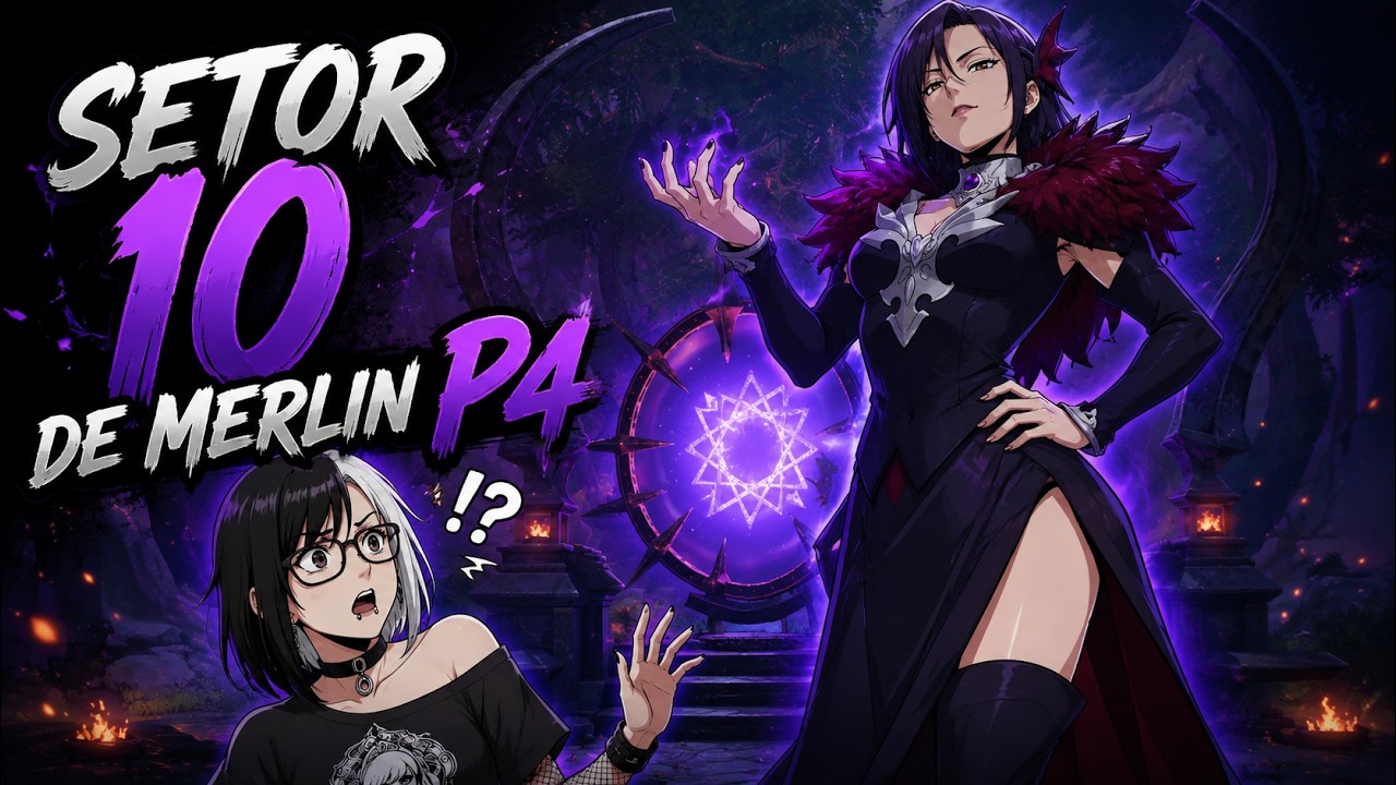 SETOR 10 DE MERLIN P4 (BUILD NO FINAL) - THE SEVEN DEADLY SINS ORIGIN