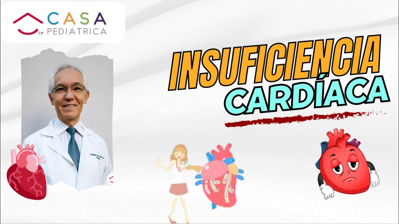 Insuficiencia Cardíaca en Pediatría.